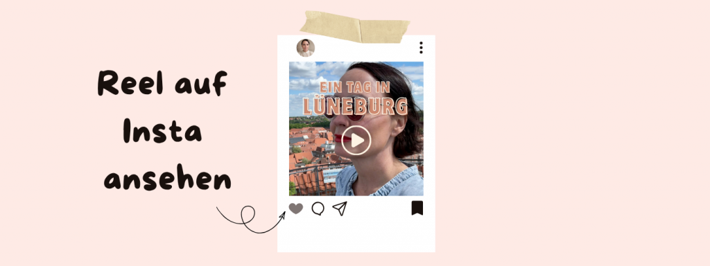 Reisebloggerin Ingrid zeigt ihren Tagesausflug nach Lüneburg auf Instagram – mit Blick vom Wasserturm über die roten Dächer der Fachwerkstadt