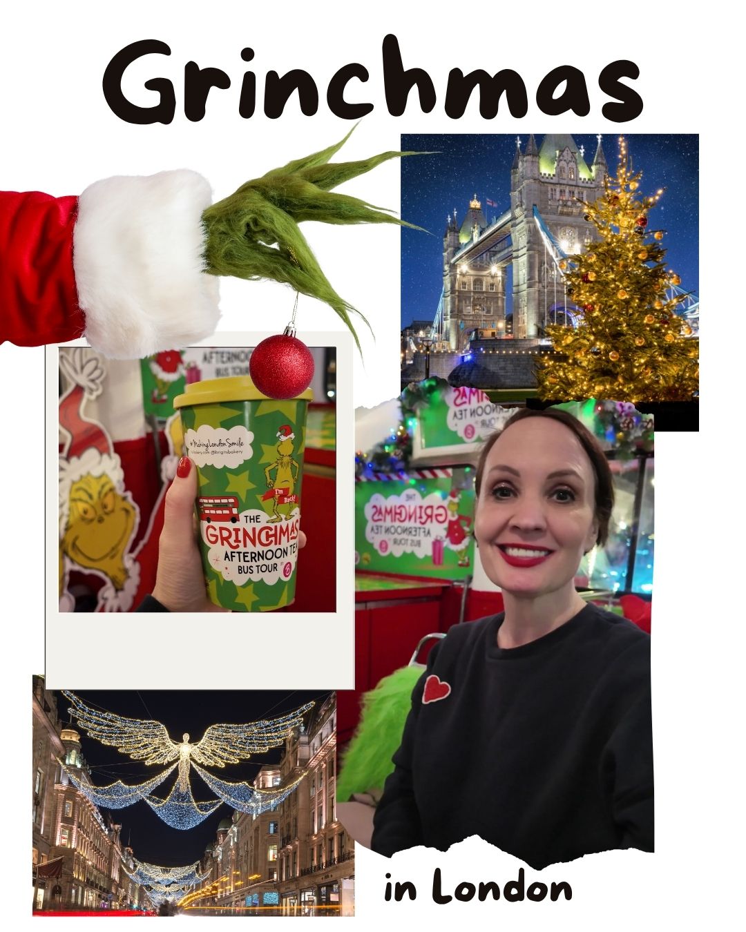 Collage zur Grinchmas Bus Tour in London: Grinch-Becher mit Afternoon Tea, Tower Bridge mit Weihnachtsbaum und eine lächelnde Frau im Bus
