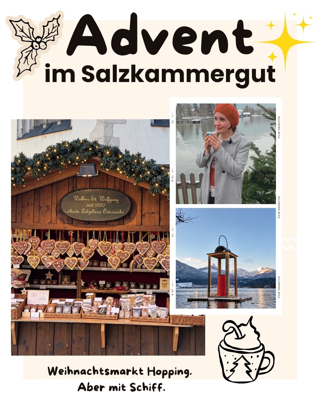 Weihnachtsmarktstand in St. Wolfgang und Content Creatorin Ingrid am winterlichen Wolfgangsee mit einem Glühwein in der Hand, Titelbild zum Reiseblog-Beitrag Advent im Salzkammergut